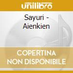 Sayuri - Aienkien cd