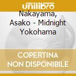 Nakayama, Asako - Midnight Yokohama cd