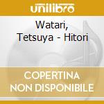 Watari, Tetsuya - Hitori cd