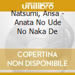 Natsumi, Arisa - Anata No Ude No Naka De cd