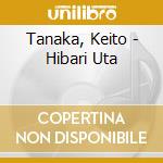 Tanaka, Keito - Hibari Uta cd