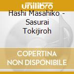 Hashi Masahiko - Sasurai Tokijiroh cd