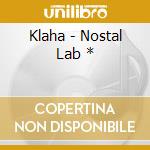 Klaha - Nostal Lab * cd
