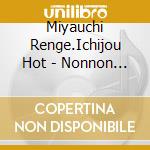 Miyauchi Renge.Ichijou Hot - Nonnon Biyori cd