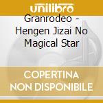 Granrodeo - Hengen Jizai No Magical Star cd