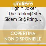 High * Joker - The Idolm@Ster Sidem St@Rting Line04High*Joker cd
