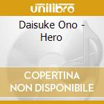 Daisuke Ono - Hero cd