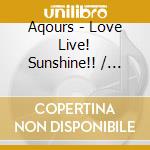 Aqours - Love Live! Sunshine!! / O.S.T. cd