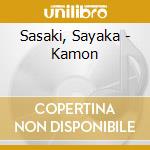 Sasaki, Sayaka - Kamon cd