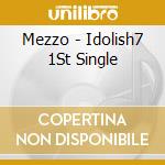 Mezzo - Idolish7 1St Single cd musicale di Mezzo