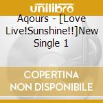 Aqours - [Love Live!Sunshine!!]New Single 1 cd