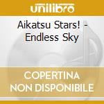 Aikatsu Stars! - Endless Sky cd