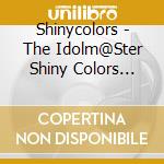 Shinycolors - The Idolm@Ster Shiny Colors Fr@Gment Wing 01 cd