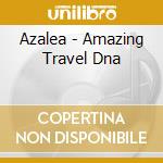 Azalea - Amazing Travel Dna cd