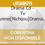 Drama Cd - Tv Anime[Nichijou]Drama Cd 1 cd