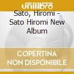 Sato, Hiromi - Sato Hiromi New Album cd