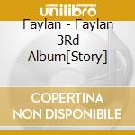 Faylan - Faylan 3Rd Album[Story] cd