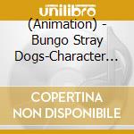 (Animation) - Bungo Stray Dogs-Character Song Mini Album Vol.2 cd