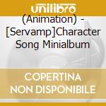 (Animation) - [Servamp]Character Song Minialbum cd