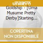 Goldship - [Uma Musume Pretty Derby]Starting Gate 03 cd