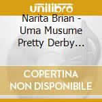 Narita Brian - Uma Musume Pretty Derby Starting Gate 06 cd