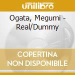 Ogata, Megumi - Real/Dummy cd
