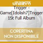 Trigger - Game[Idolish7]Trigger 1St Full Album cd