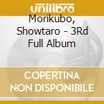 Morikubo, Showtaro - 3Rd Full Album cd