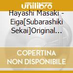 Hayashi Masaki - Eiga[Subarashiki Sekai]Original Soundtrack cd