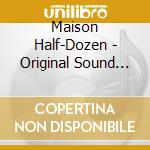 Maison Half-Dozen - Original Sound Drama[Maison Han Dozen] Dai 2 Dan Shudaika/Sounyuu Ka Cd cd