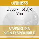 Liyuu - Fo(U)R Yuu cd