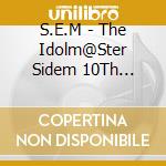 S.E.M - The Idolm@Ster Sidem 10Th Anniversary P@Ssion 12 S.E.M cd