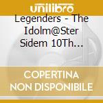 Legenders - The Idolm@Ster Sidem 10Th Anniversary P@Ssion 15 Legenders cd