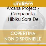 Arcana Project - Campanella Hibiku Sora De cd