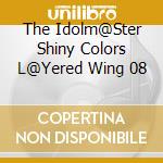 The Idolm@Ster Shiny Colors L@Yered Wing 08 cd