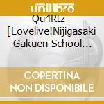 Qu4Rtz - [Lovelive!Nijigasaki Gakuen School Idol Doukou Kai]Qu4Rtz 3Rd Single cd