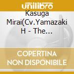 Kasuga Mirai(Cv.Yamazaki H - The Idolm@Ster Millionradio Second Livingroom cd