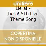 Liella! - Liella! 5Th Live Theme Song cd