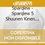 Sparqlew - Sparqlew 5 Shuunen Kinen Single cd