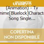 (Animation) - Tv Anime[Bluelock]Character Song Single Vol.2 cd