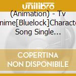 (Animation) - Tv Anime[Bluelock]Character Song Single Vol.4 cd musicale