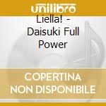 Liella! - Daisuki Full Power cd