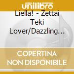 Liella! - Zettai Teki Lover/Dazzling Game cd