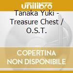 Tanaka Yuki - Treasure Chest / O.S.T. cd