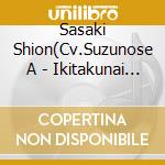 Sasaki Shion(Cv.Suzunose A - Ikitakunai Every Day cd