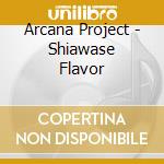 Arcana Project - Shiawase Flavor cd