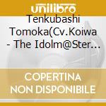 Tenkubashi Tomoka(Cv.Koiwa - The Idolm@Ster Million Live! Special Solo Records Tenkubashi Tomoka cd