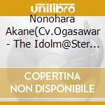 Nonohara Akane(Cv.Ogasawar - The Idolm@Ster Million Live! Special Solo Records Nonohara Akane cd