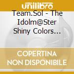 Team.Sol - The Idolm@Ster Shiny Colors Hopeful Fe@Thers -Sol cd