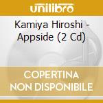 Kamiya Hiroshi - Appside (2 Cd) cd